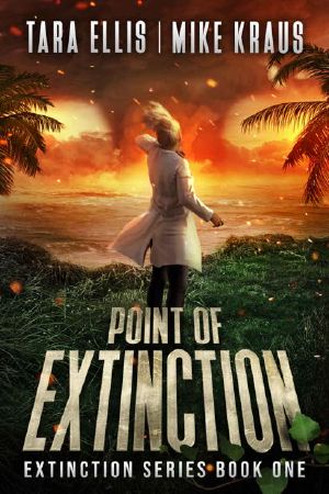 [The Extinction 01] • Point of Extinction